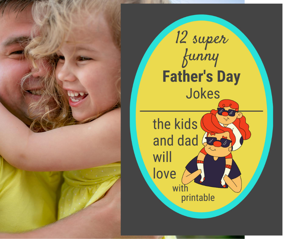 12 Funny Father's Day Jokes 12 Funny Father's Day Jokes